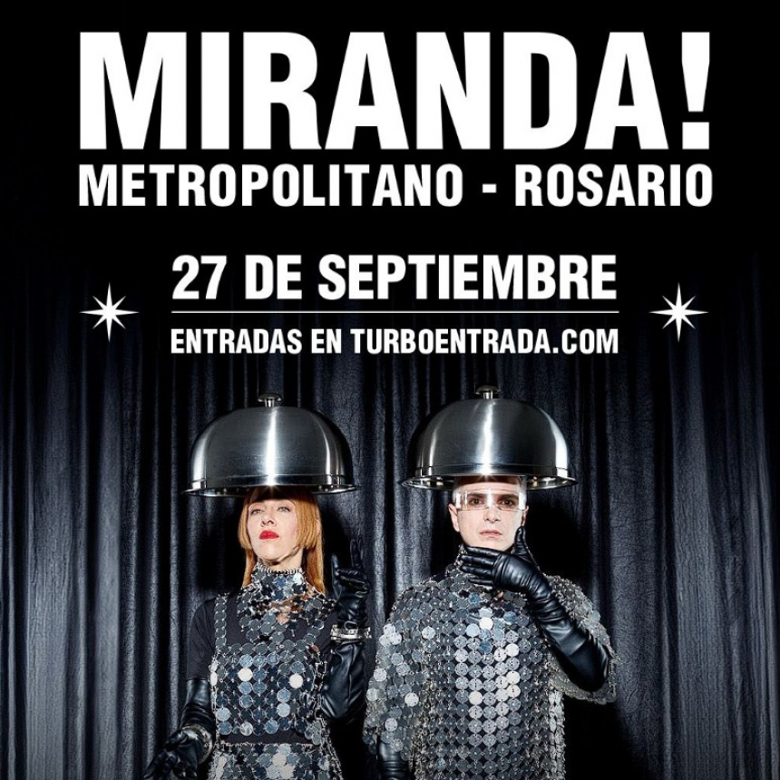 Miranda! en Metropolitano